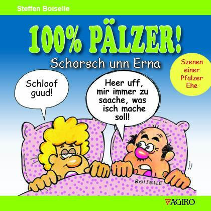 Schorsch unn Erna - 100% PÄLZER!