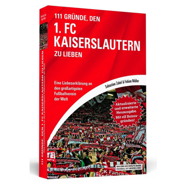 111 Gründe, den 1. FC Kaiserslautern zu lieben