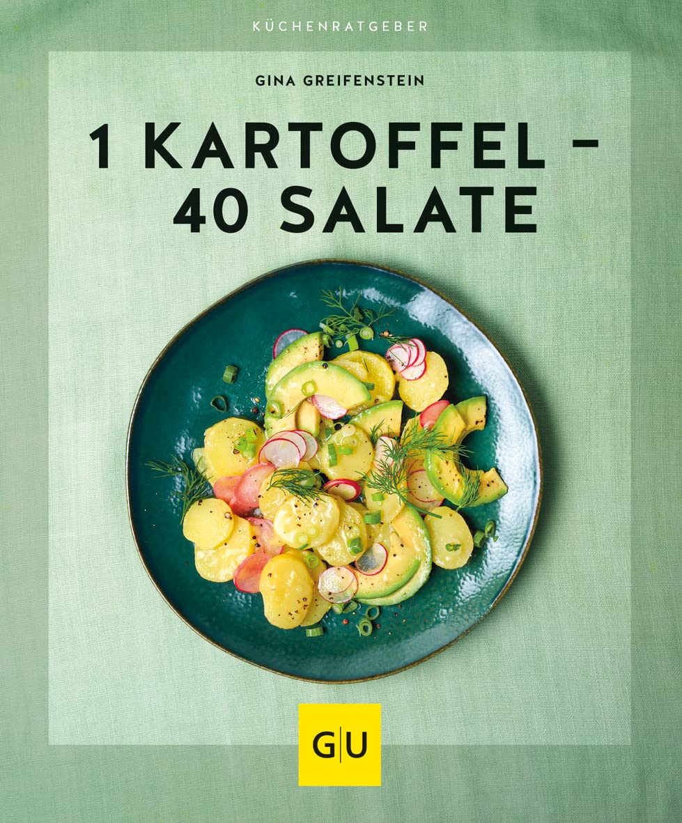 1 Kartoffel - 40 Salate, Kochbuch Gina Greifenstein