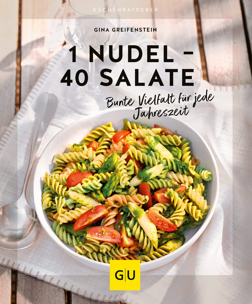 1 Nudel - 40 Salate, Kochbuch von Gina Greifenstein