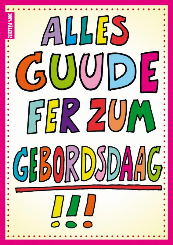 Alles Guude fer zum Gebordsdaag! Postkarte - Palz Shop Karte