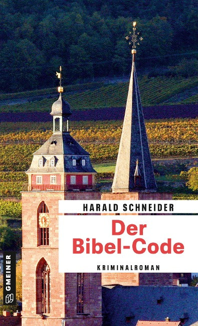 Der Bibel-Code - Harald Schneider, Palzkis - 22. Fall