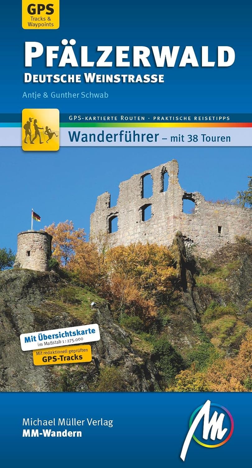 Pfälzerwald & Deutsche Weinstraße Wanderführer