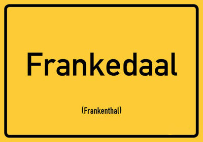 Frankenthal (Frankedaal) - Pfalz Ortsschild Magnet