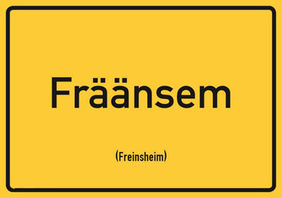 Freinsheim (Fräänsem) - Pfalz Shop: Ortsschild Magnet