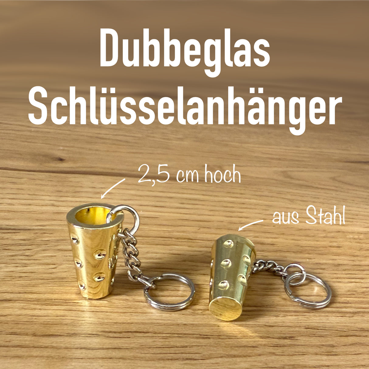 Gold - Dubbeglas Schlüsselanhänger aus Stahl