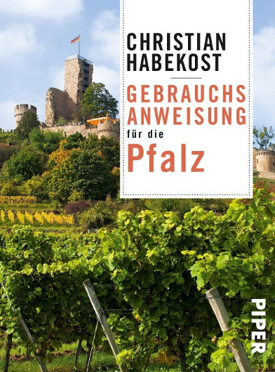 Gebrauchsanweisung für die Pfalz - Christian Habekost