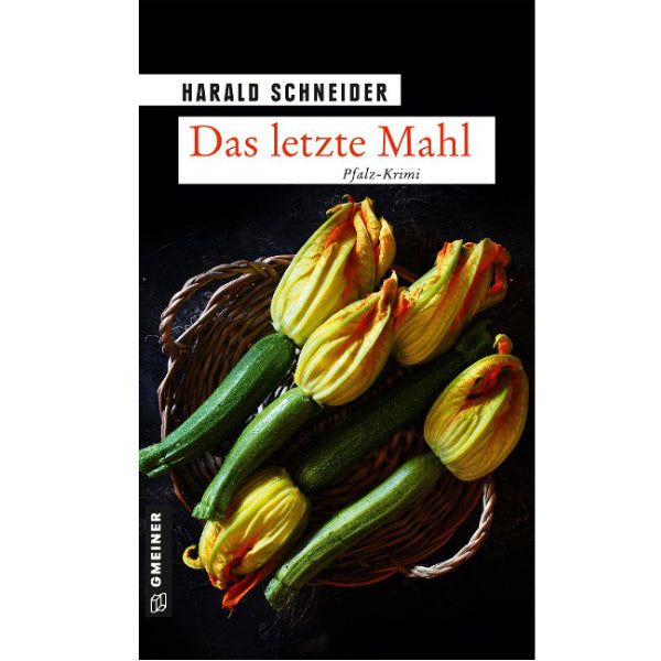 Das letzte Mahl - Harald Schneider, Palzkis - 20. Fall