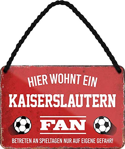 Hier wohnt ein Kaiserslautern Fan - Blechschild mit Kordel