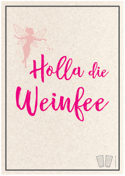 Holla die Weinfee - Postkarte
