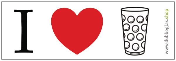 I love Dubbeglas - Aufkleber