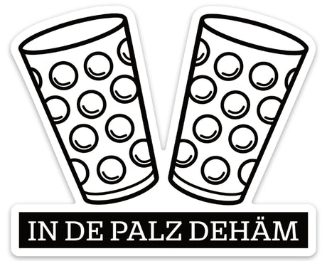 In de Palz dehäm Aufkleber