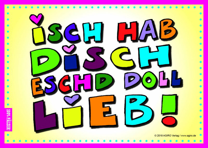 Isch hab Disch eschd doll lieb! Postkarte