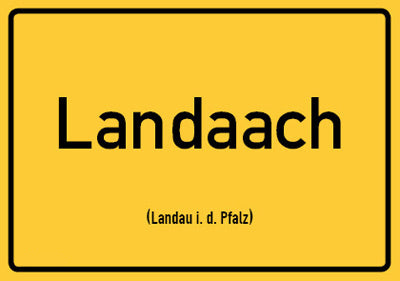 Landau (Landaach) - Pfalz Ortsschild Magnet