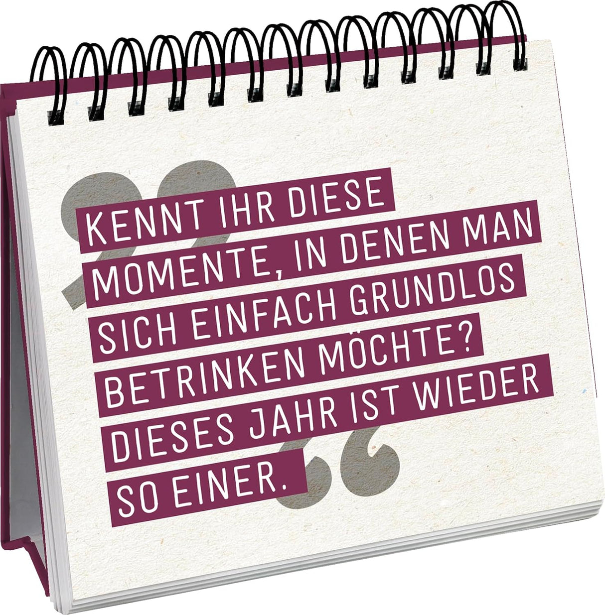 Man muss auch mal Wein sagen können - Spiralaufsteller - Momente