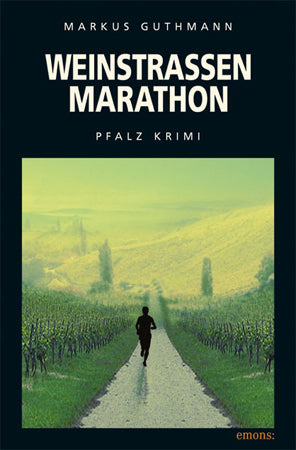 Weinstraßenmarathon - Markus Guthmann - 2. Fall