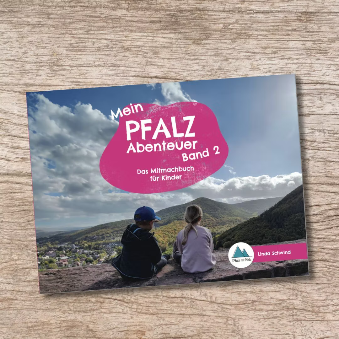 Mein Pfalz Abenteuer, Mitmachbuch für Kinder - Pfalz mit Kids Band 2