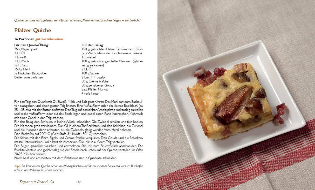 Noch mehr Pfälzer Tapas - Pfälzer Quiche