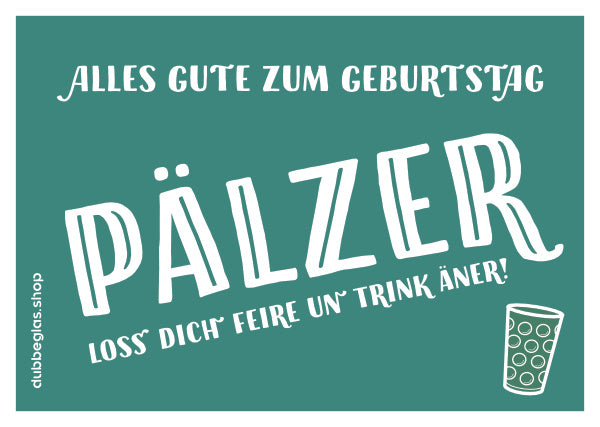 Geburtstagskarte Pälzer - Postkarte