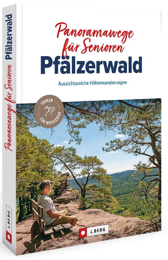 Panoramawege für Senioren Pfälzerwald Wanderführer