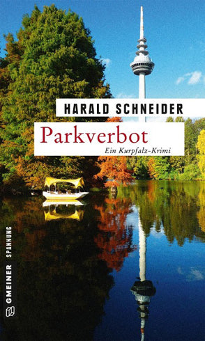 Parkverbot - Harald Schneider Palzkis - 14. Fall