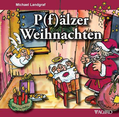 P(f)älzer Weihnachten - Michael Landgraf