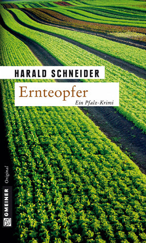 Ernteopfer - Harald Schneider, Palzkis 1. Fall