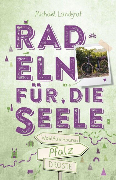 Pfalz - Radeln für die Seele