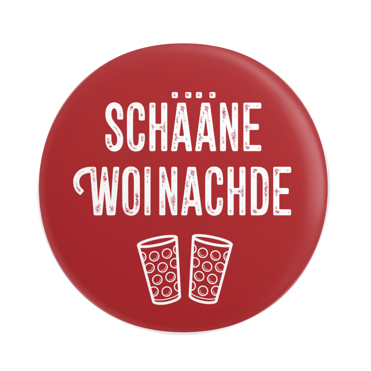 Schääne Woinachde Button Ø 25 mm, Pfalz Weihnachten Anstecker