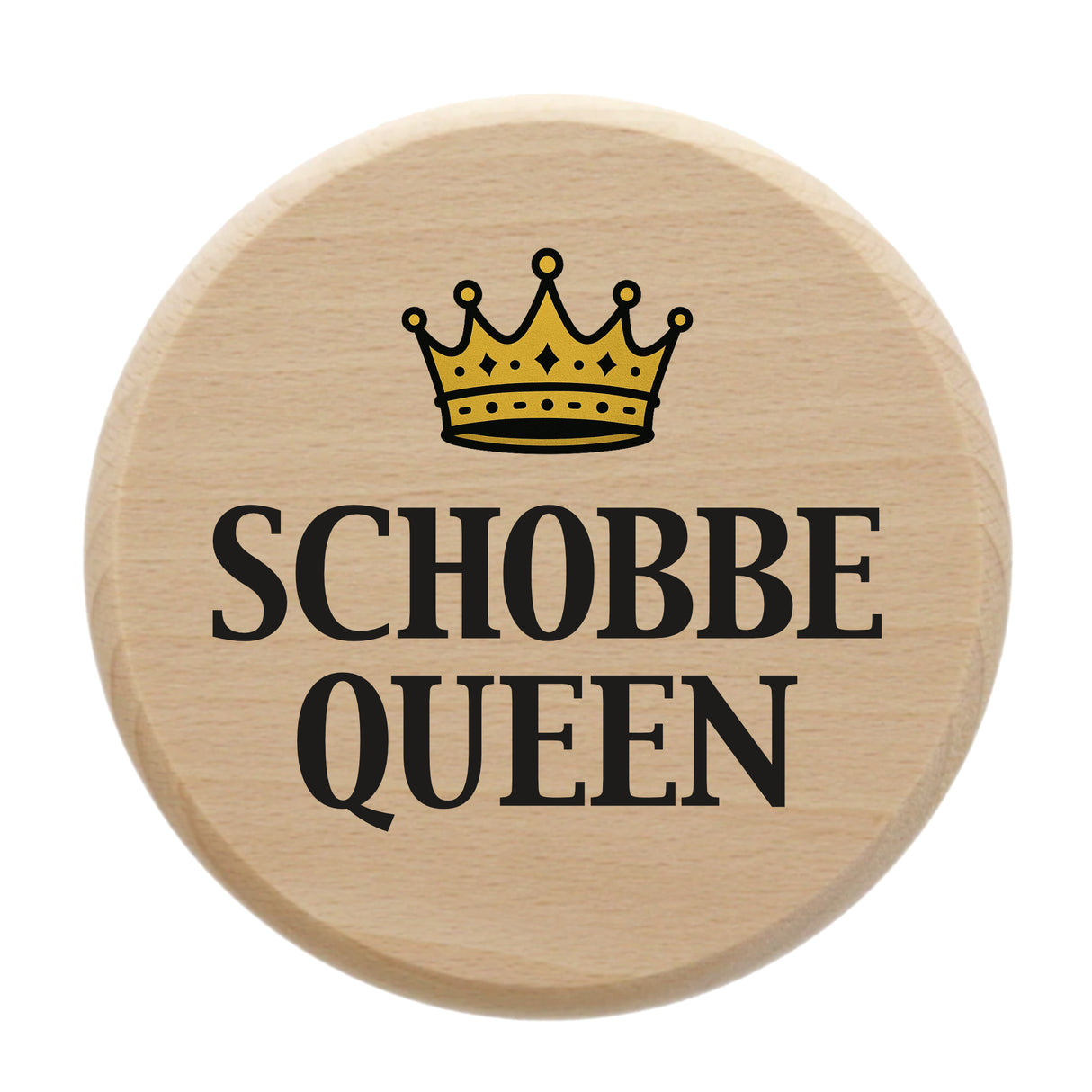 Schobbe Queen - Dubbeglas Deckel aus Holz
