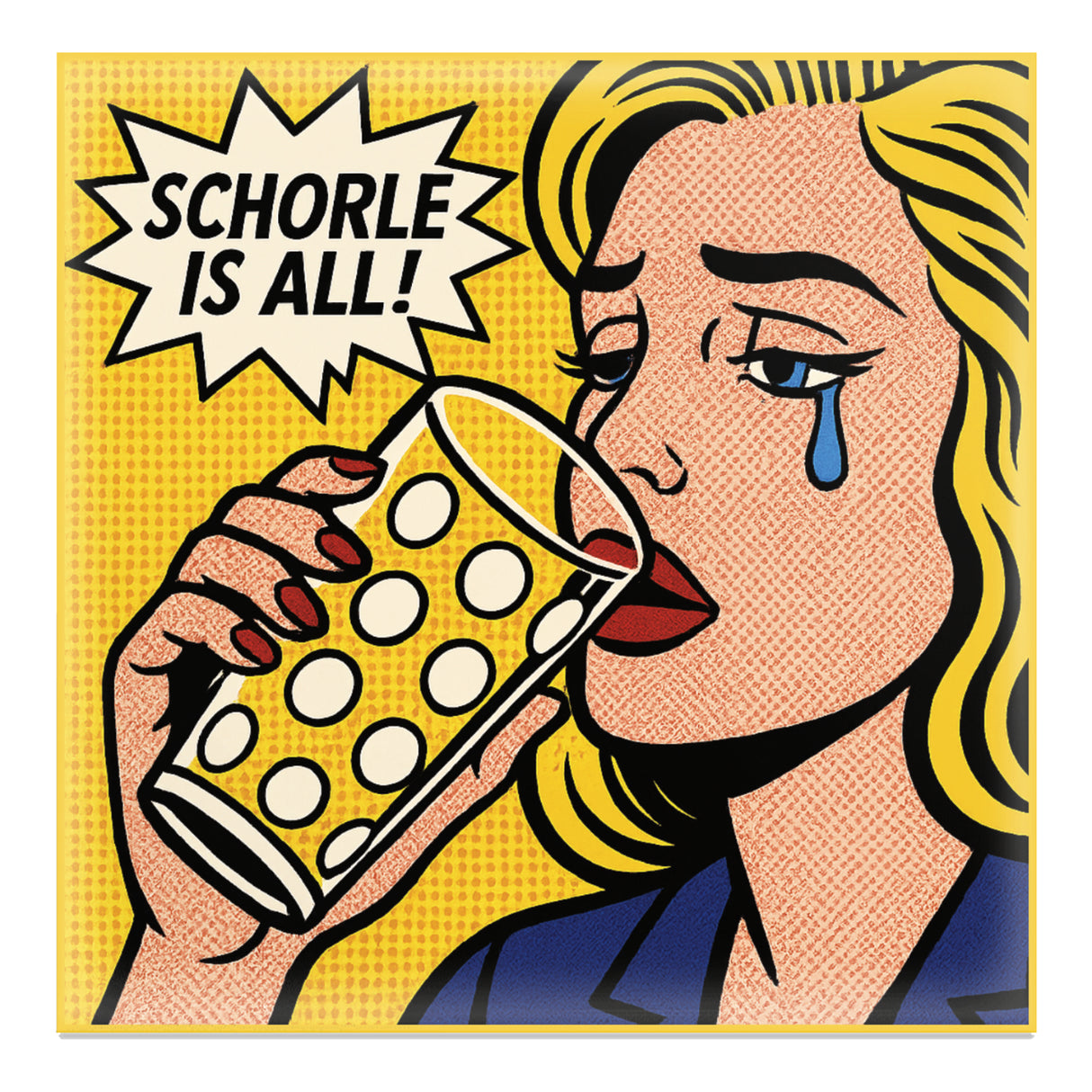Schorle is all! - Magnet, Blau. Mit einer traurigen Pfälzerin da das Dubbeglas leer ist