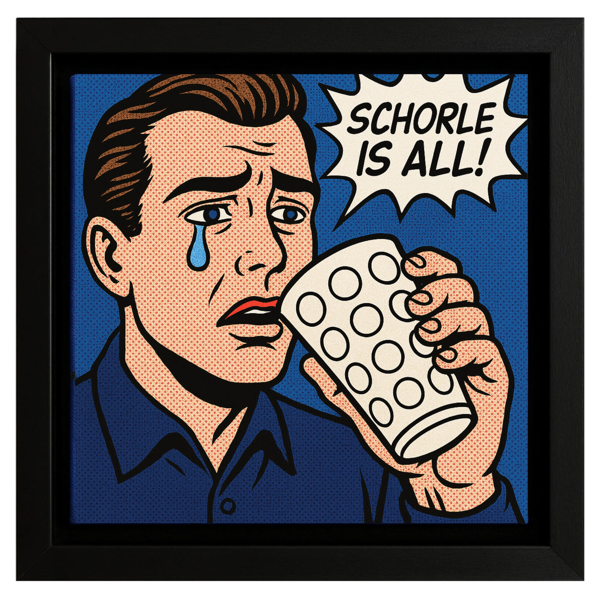 Schorle is all! (Mann) Pfalz Pop Art - Leinwand & Bilderrahmen