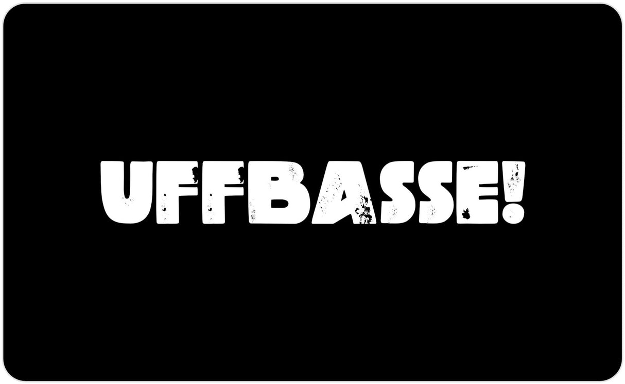 Uffbasse! Frühstücksbrettchen - schwarzer Hintergrund