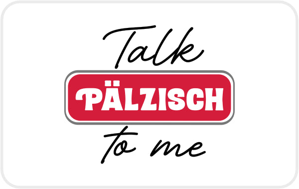 Talk Pälzisch to me Frühstücksbrettchen