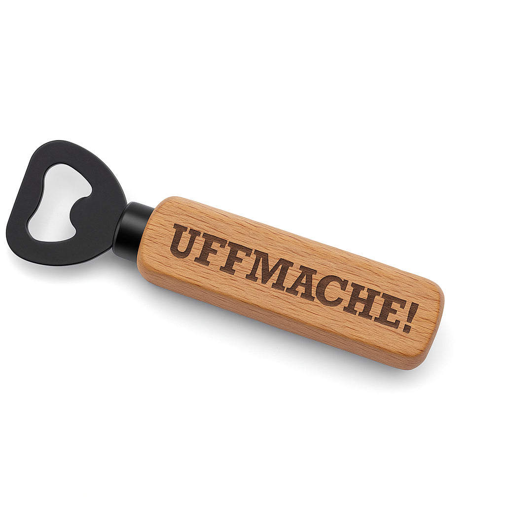 UFFMACHE! Pfalz Flaschenöffner