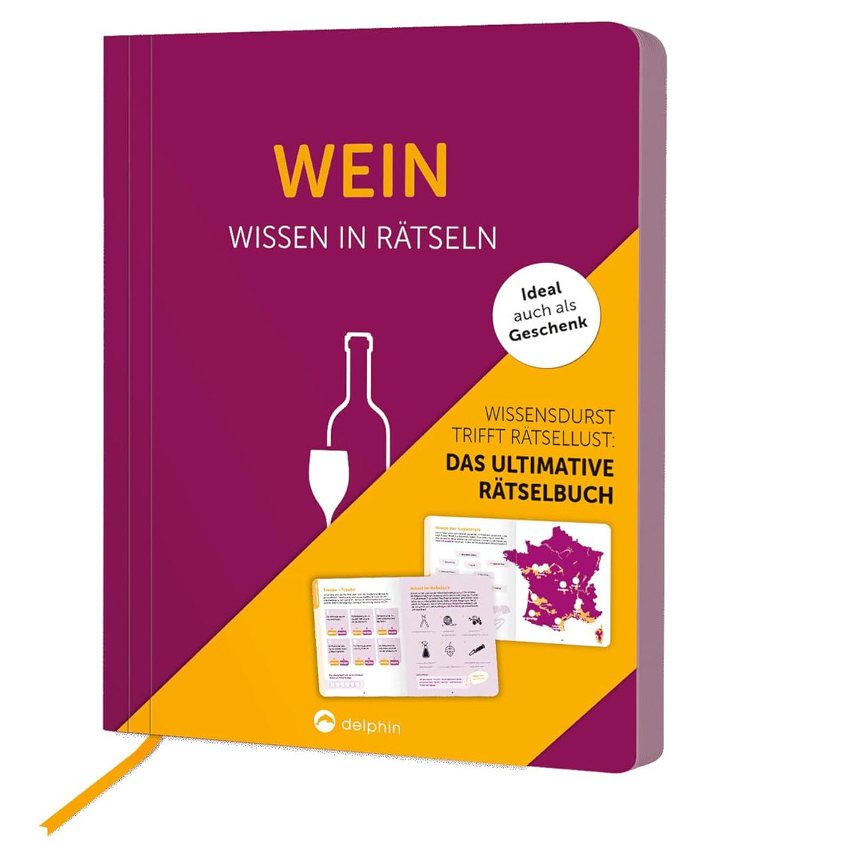 Wein Wissen in Rätseln - Das ultimative Rätselbuch