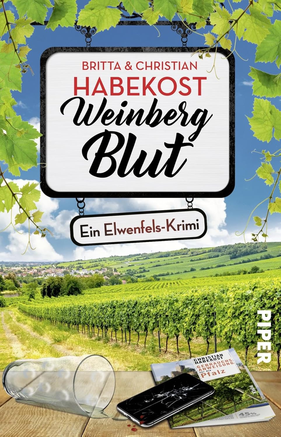 Weinbergblut - Elwenfels Krimi (6) Christian Habekost