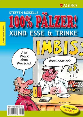 Xund Esse & Trinke - 100% Pälzer