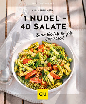 1 Nudel - 40 Salate, Kochbuch von Gina Greifenstein