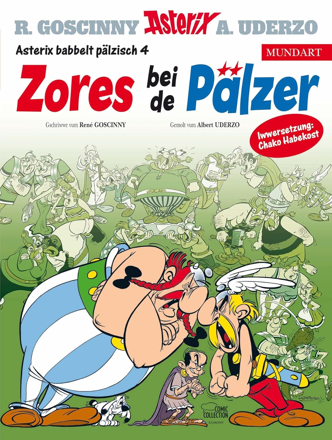 Asterix - Zores bei de Pälzer (Pfälzisch)