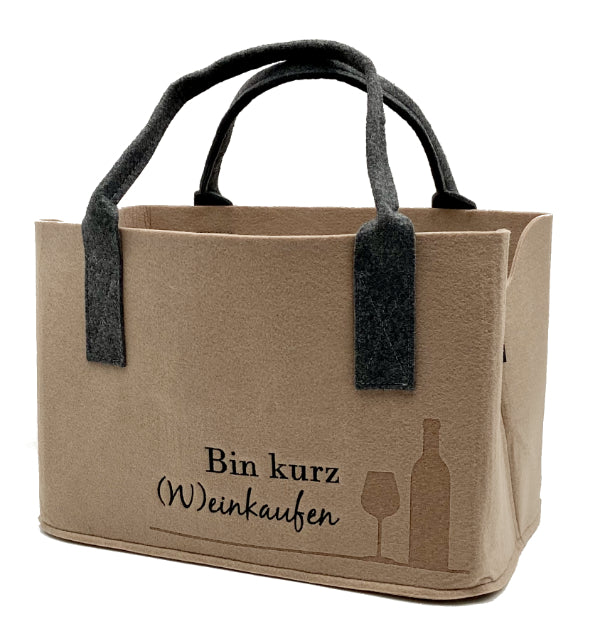 Bin kurz (W)einkaufen Filztasche (braun)
