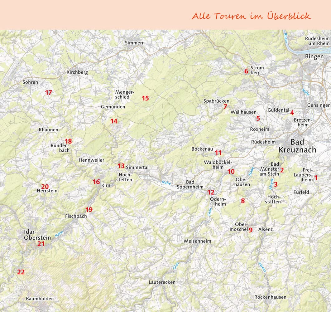 Burgenwandern an Nahe, Glan und Alsenz, im Pfälzer Bergland und im Hunsrück, alle Touren im Überblick