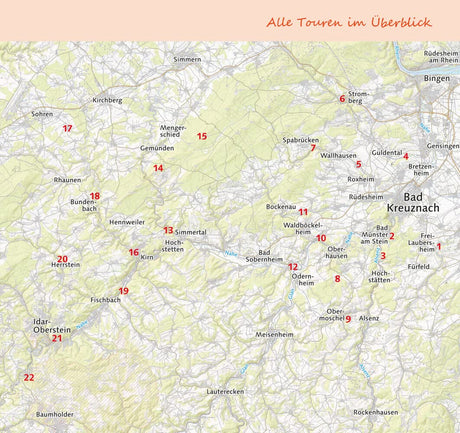 Burgenwandern an Nahe, Glan und Alsenz, im Pfälzer Bergland und im Hunsrück, alle Touren im Überblick