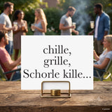 Chille, Grille, Schorle kille... Postkarte - Das Pfälzische Lebensgefühl