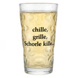 Chille, Grille, Schorle kille... Dubbeglas  0,5 L - mit einer Pfälzer RIeslingschorle