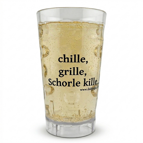 chille, grille, Schorle kille... Dubbebecher 0,5 Liter mit einer Rieslingschorle