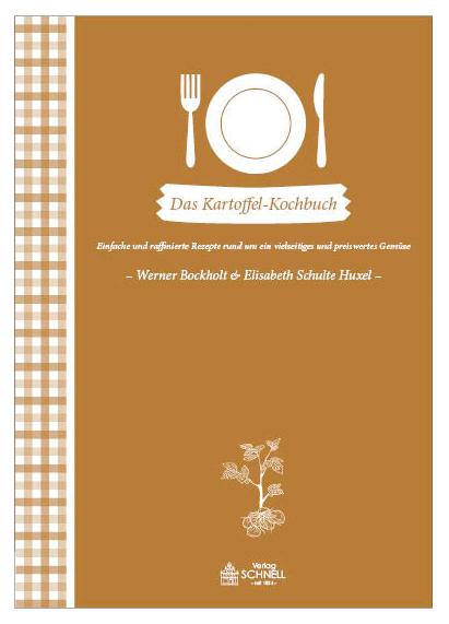 Das Kartoffel-Kochbuch -  internationalen Kartoffelküche