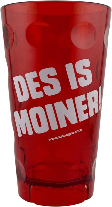 DES IS MOINER! Dubbebecher 0,5 Liter