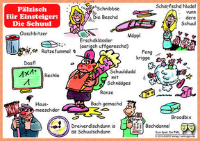 Pälzisch für Einsteiger: Die Schuul - Postkarte, Pfälzisch Shop