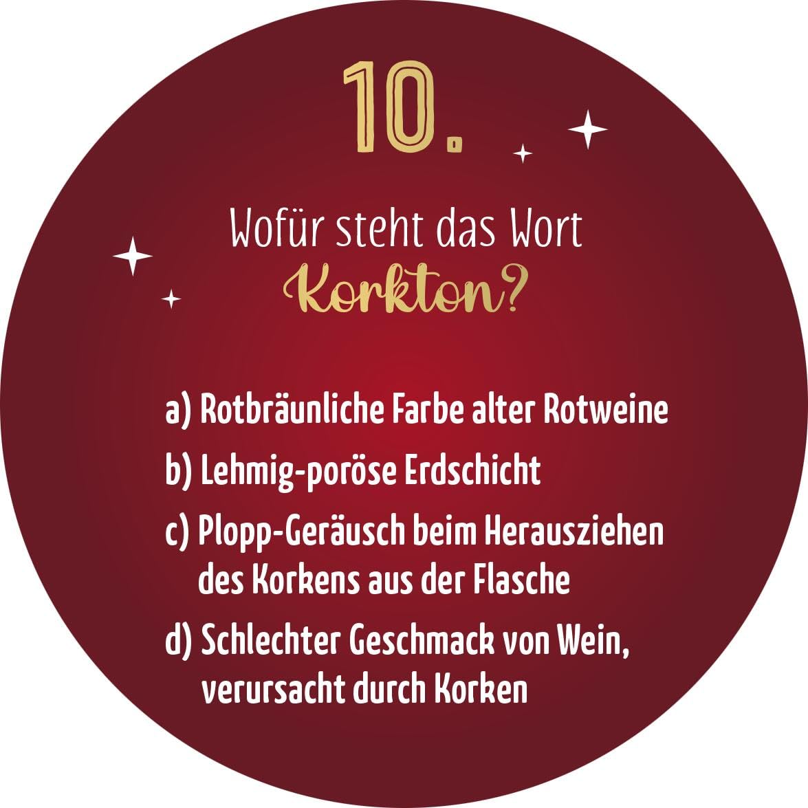 Einschenken ist auch schenken! Wein-Quiz, Frage Nr. 10